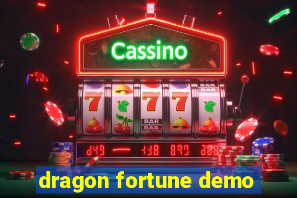 dragon fortune demo